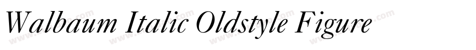 Walbaum Italic Oldstyle Figures字体转换
